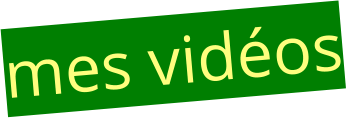 mes vidéos